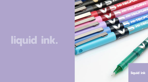 Pilot Liquid Ink Pen Range - Available to Order Online
